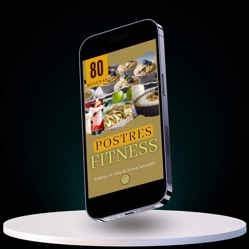 Portada del ebook 'Dulce Delicia: 80 Postres Fitness' mostrada en la pantalla de un smartphone, destacando la variedad de postres saludables y el lema 'Endulza tu vida de forma saludable'.